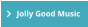 Jolly Good Music