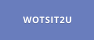 WOTSIT2U